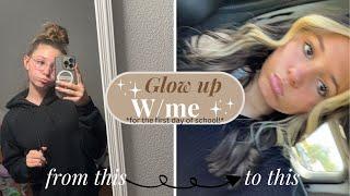 Glow up w/me *for the first day of school*