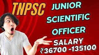 tnpsc junior scientific officer - tnpsc forensic officer