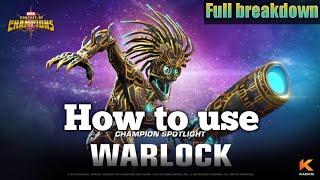 How to use Warlock |Guide| Marvel Contest of Champions