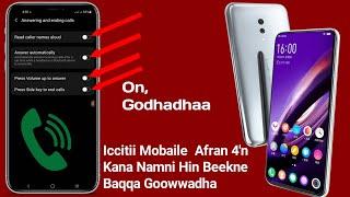Iccitii Mobile Keessani 4'n Kana Beeku Qabdan ....Wow Itti fayyadama