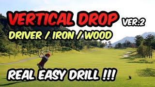 Vertical Drop Drill (ver.2) Real Easy !!!!