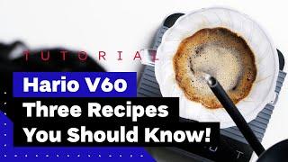 3 Essential Hario V60 Recipes: James Hoffmann, Tetsu Kasuya & Osmotic Flow