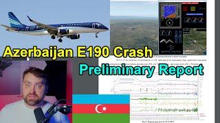 Pilot Blog | Azerbaijan Airlines E-190 Crash Preliminary Report | Deep Analysis