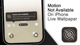 How To FIX Motion Not Available On iPhone Live Wallpaper! [iOS 18]