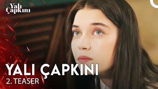 Yalı Çapkını 2. Teaser | 23 Eylül Cuma 20.00'de Star'da!