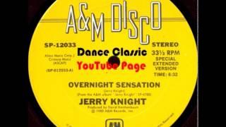 Jerry Knight - Overnight Sensation (Special Extended Version)