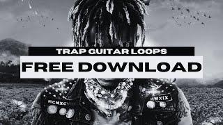 TRAP GUITAR LOOP KIT/SAMPLE PACK 2025 [ROYALTY FREE]