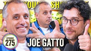 Joe Gatto (Impractical Jokers) on TYSO - #275