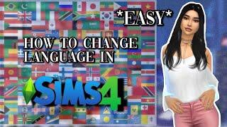 HOW TO CHANGE LANGUAGE IN SIMS 4 *EASY AND FAST* | ︎