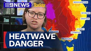 Australia's east coast to swelter in heatwave this weekend | 9 News Australia