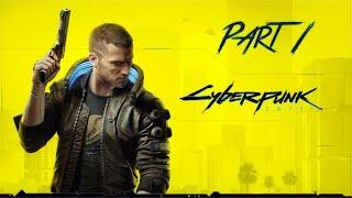 Cyberpunk 2077 on PS4 Playthrough (Is it playable?) - Part 1 NO COMMENTARY