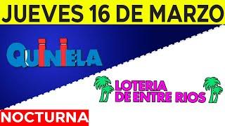 Resultados Quinielas nocturnas de Córdoba y Entre Rios Jueves 16 de Marzo