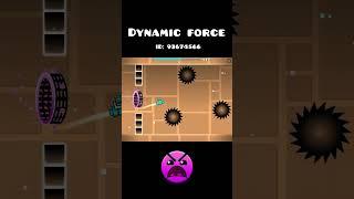 Geometry Dash - Dynamic Force [INSANE]