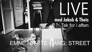 LIVE - Jakob & Theis - Kreativitet - 03-05-2021