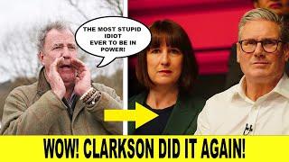 Jeremy Clarkson RUTHLESSLY DESTROYS Starmer & Reeves In Monday SCATHING RANT!