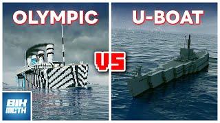 HMT Olympic VS U-Boat