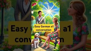 Easy  A1 conversation practice for German beginners #germanbasics #germanforbeginners