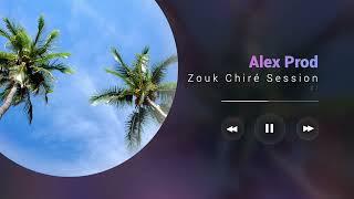 Alex Prod - Zouk chiré mix | 1