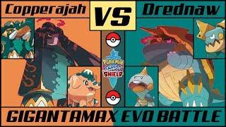 G-MAX COPPERAJAH vs G-MAX DREDNAW - Gigantamax Evolution Line Battle