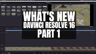 What's New In Davinci Resolve 16 Part 1