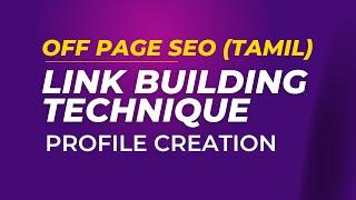 Profile Creation |Off page SEO Tutorial Tamil | Digital Marketing Course in Bangalore 100% placement