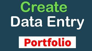 How to Create Data Entry Portfolio as Beginner | How to make a portfolio with no experience | Farooq