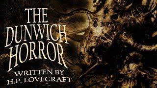 "The Dunwich Horror" H.P. Lovecraft classic horror audiobook ― Chilling Tales for Dark Nights