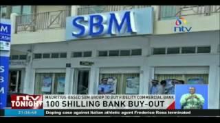 Mauritius-based SBM Group to buy Fidelity Commercial Bank for Ksh100