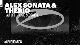 Alex Sonata & TheRio feat. Gid Sedgwick - Half Life (Extended Mix)