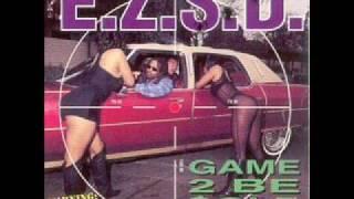 E.Z.S.D. - Always N' 2 Shit