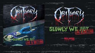 OBITUARY - Slowly We Rot - Live & Rotting [FULL ALBUM STREAM]