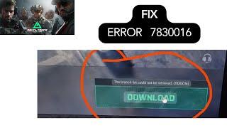 How to Fix "Branch List Error code 7830016" in Delta Force Hawk Ops