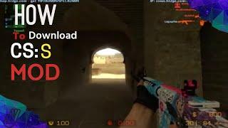 how to download counter strike: source mods!