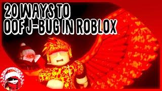 [JBUG67K] 20 Ways To OOF J-BUG in ROBLOX