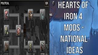 Hearts of Iron 4 Mods - National Ideas (HOI4 Choose Your Own National Spirits Mod)