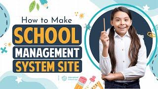 How to Make School Management System Website in WordPress - Attendance, Results, Timetable, SMS 2023