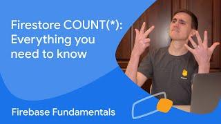 Firestore COUNT(*): Everything you need to know