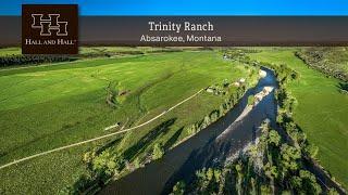 Montana Ranch For Sale - Trinity Ranch