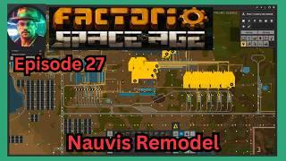 A Complete Remodel | Chill Factorio 2.0 Space Age Ep27