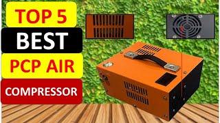 Top 5 Best PCP Air Compressor in 2024