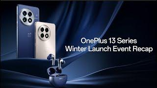 OnePlus 13 Series Winter Launch Event | Recap