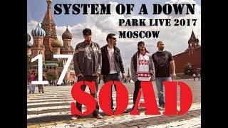 17. System Of A Down – Question! Park Live 2017 (г.Москва)