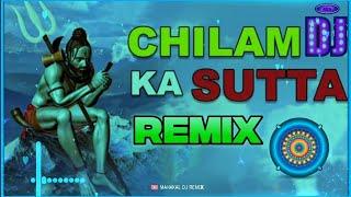 Chilam Ka Sutta Remix Song Dj Neeraj Sopu || Ek Chilam Ka Sutta Tu Marade Bholenath Dj Remix