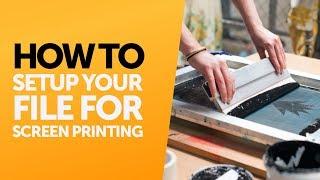 How to Set-Up Your File for Screen Printing (1,2,3 or 4 Colours)