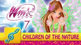 Winx Club - Season 7 - Song Ep.6 - Children Of The Nature | Bloom Peters