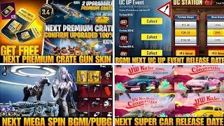 Next Premium Crate Gun Skin | Next Uc Up Event Bgmi | Next Super Car Release Date | Next Mega Spin