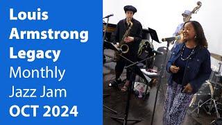 Louis Armstrong Legacy Monthly Jazz Jam (OCT 2024)