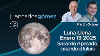 Luna llena del 13 de enero 2025: Sanando el pasado, creando el futuro 