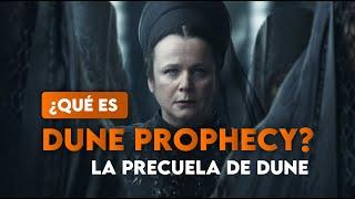 Todo lo que debes saber sobre Dune: Prophecy - La nueva serie de Dune