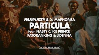 Major Lazer & DJ Maphorisa - Particula (ft. Nasty C, Ice Prince, Patoranking & Jidenna)[Music Video]